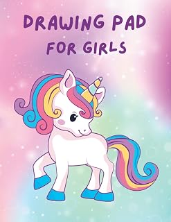 Independently published Drawing Pads for girls: Cute Unicorn Drawing Pad For Girls: Blank Paper Sketch Book for Drawing Practice | 132 Pages, 8.5" x 11" | Large Sketchbook for Girls Age 4-12 | Draw Pad For Kids