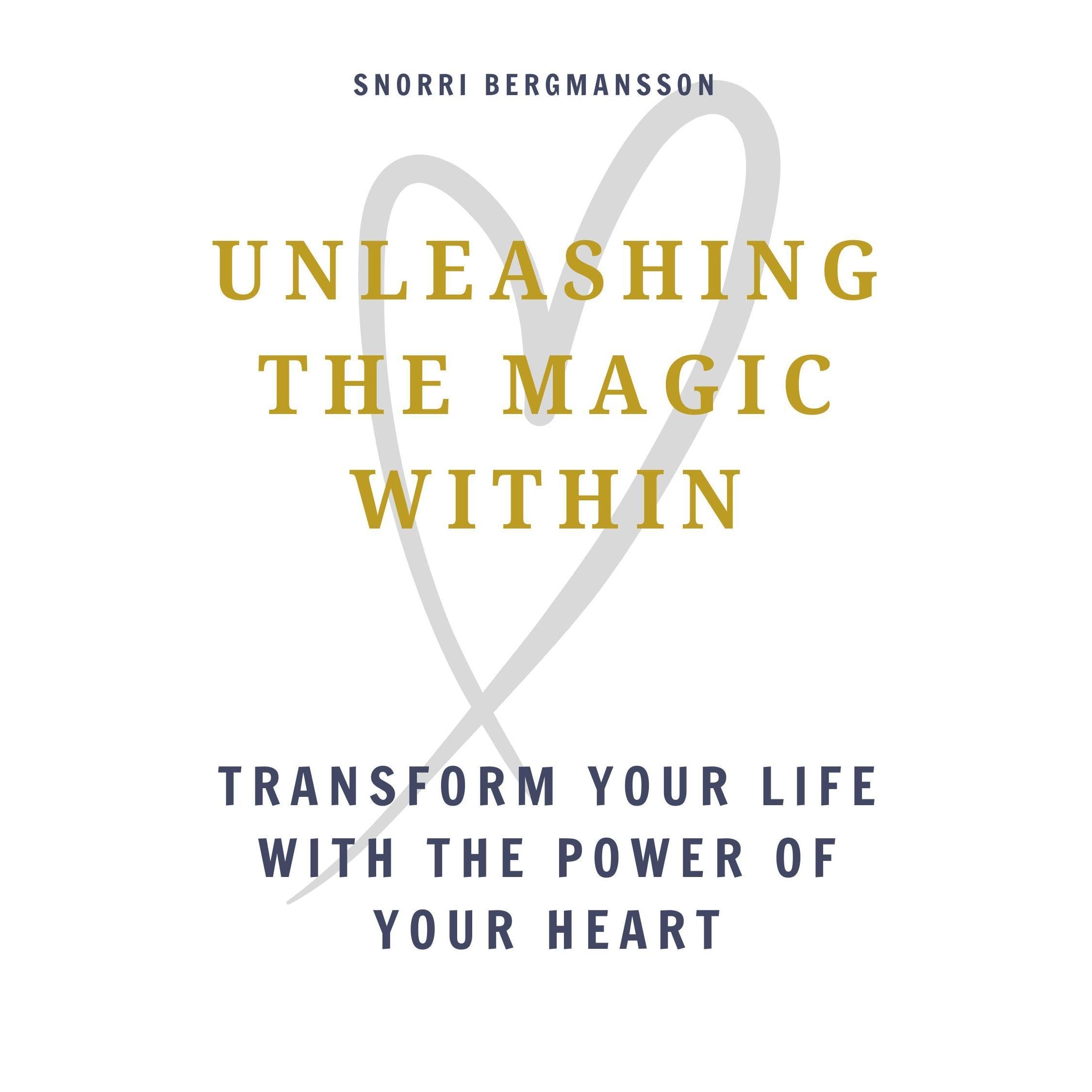 Unleashing the Magic Within