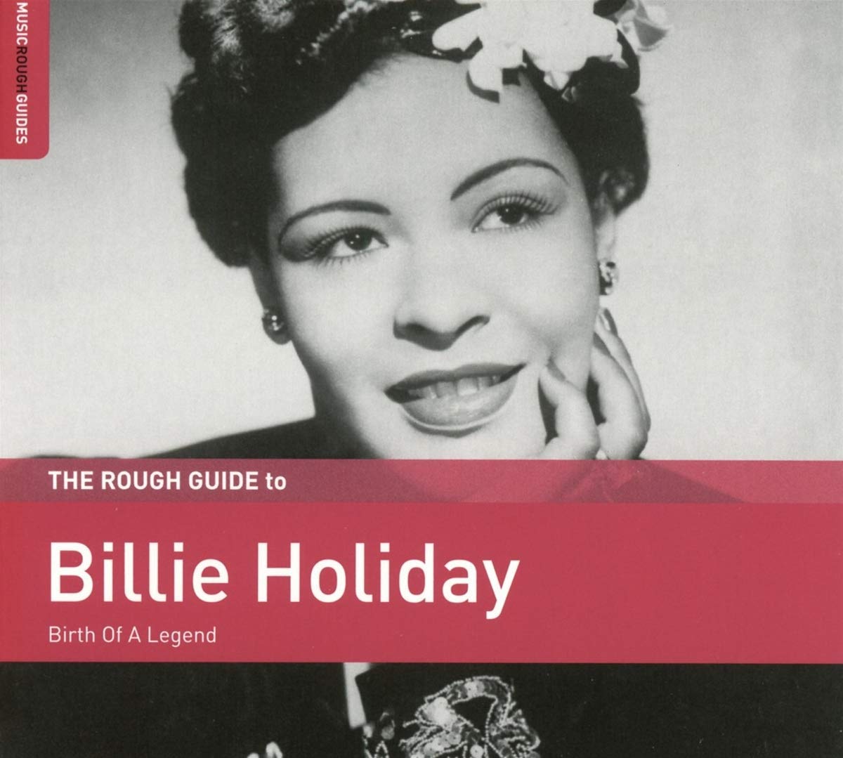 Rough Guide To Billie Holiday: Birth Of A Legend [Audio CD] HOLIDAY,BILLIE