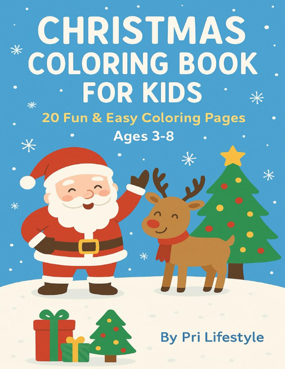 Christmas Coloring Book for Kids: 24 Fun & Easy Coloring Pages (THE COLORING WORLD)