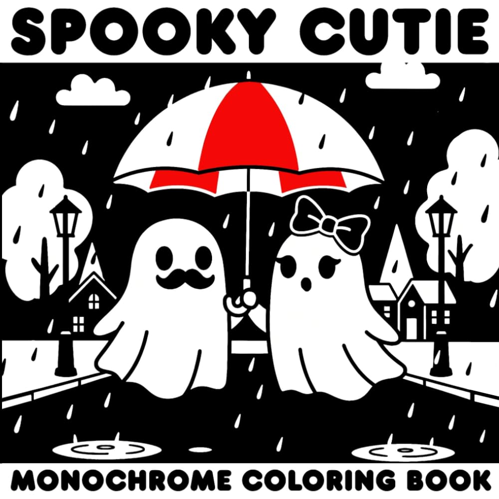 Monochrome Spooky Cutie Coloring Book: Escape the noise and slow down with 50 adorable ghostly scenes made for mindfulness and Stress Relief — perfect ... loves cozy spooky vibes. (One-Color Wonders)