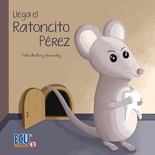 Llega el ratoncito Pérez