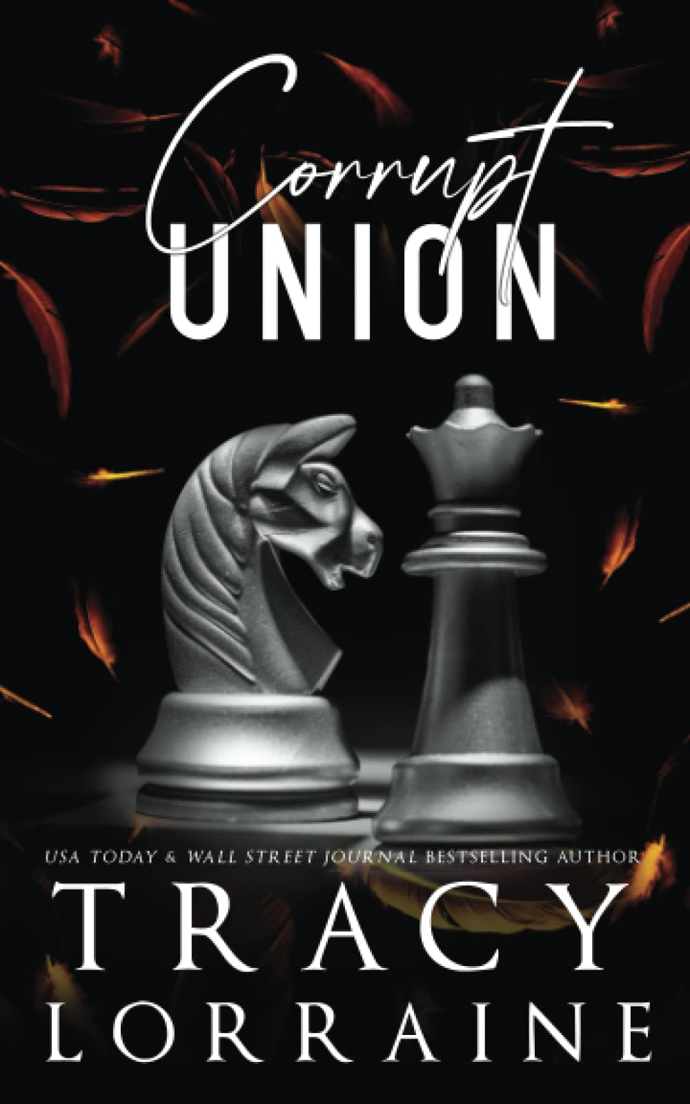 Corrupt Union: Special Edition Print (KNIGHT'S RIDGE EMPIRE: SPECIAL EDITION)
