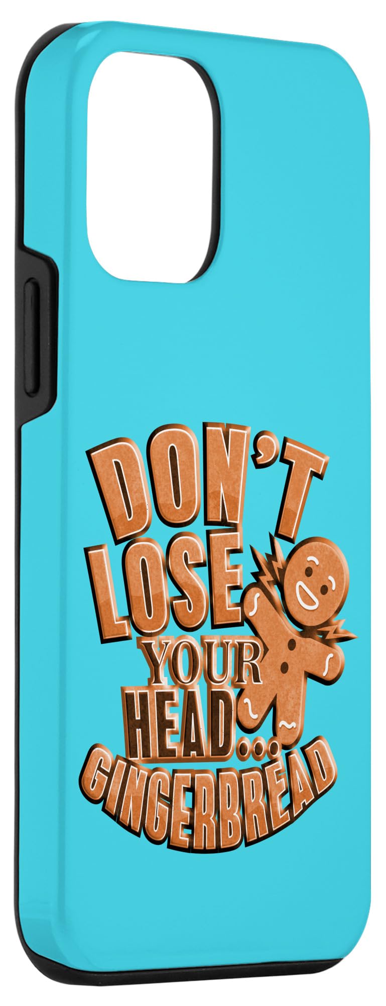 iPhone 12 mini Dont Lose Your Head Gingerbread Funny Case - Image 3