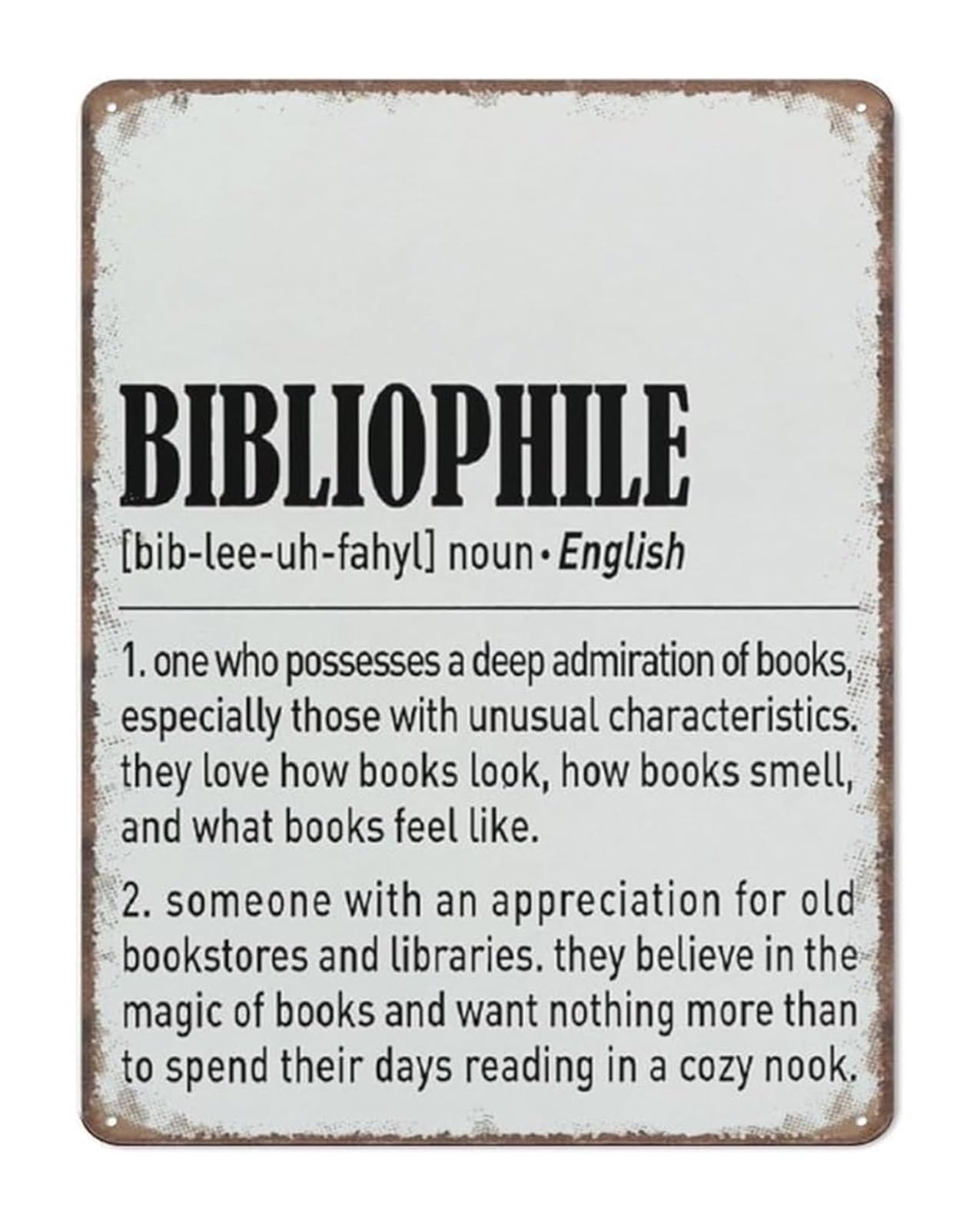NWPNLXEA Vintage Style Bibliophile Metal Sign Retro Funny Quote for Home Library Office or Man Cave Wall Decor (8 X 12 in)