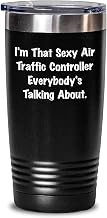 Funny Sexy Air Traffic Controller Gifts from Friends - 'I'm That Sexy' Tumbler for Men, Unique Christmas Unique Gifts for Air Traffic Controller, Tumbler for Coffee, Black 20oz/30oz