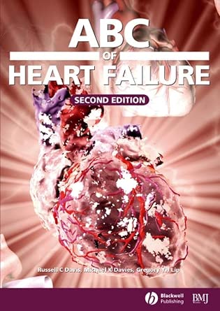 ABC of Heart Failure 2nd Edition ABC of Heart Failure 2nd Edition book cover