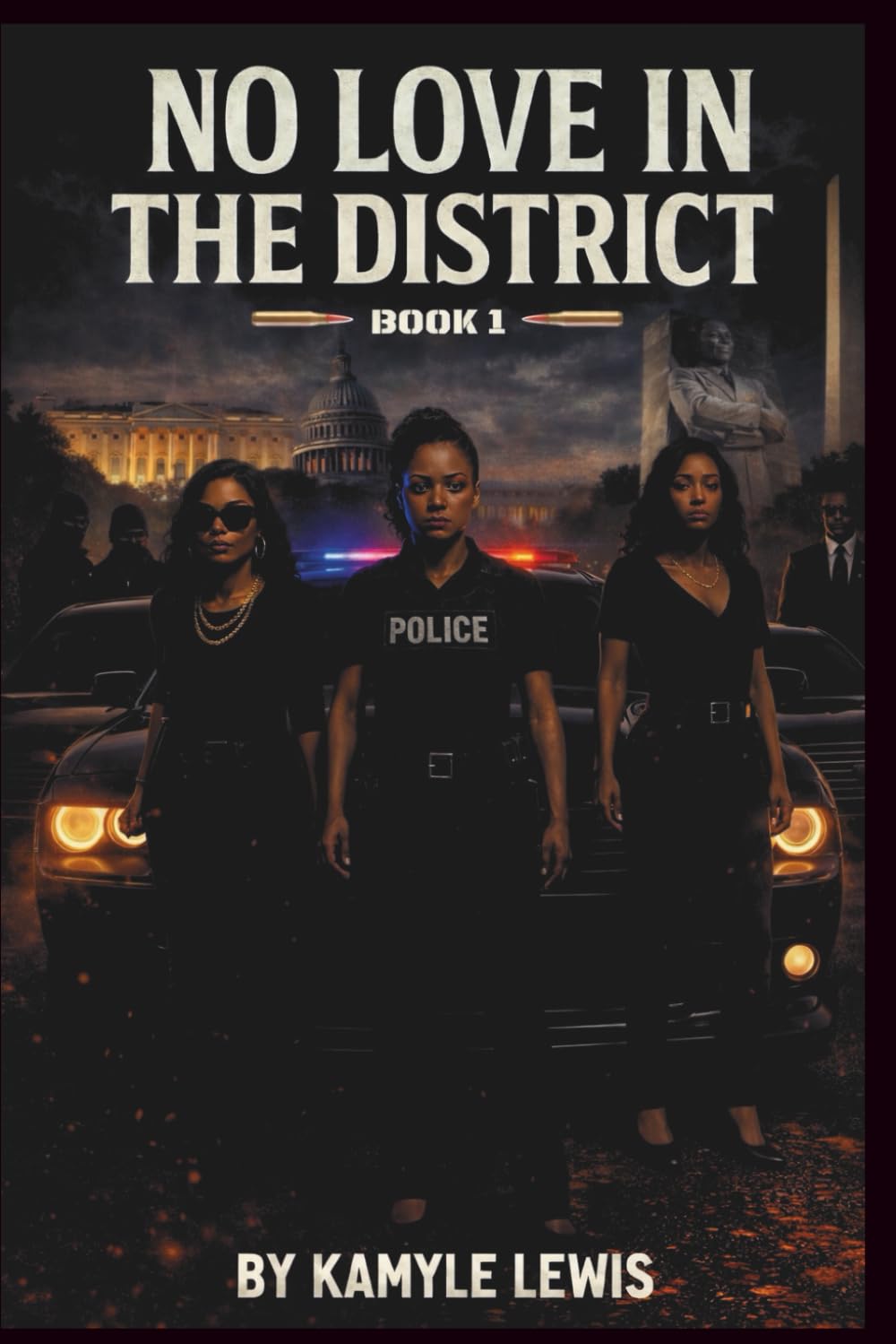 No Love In The District: Book 1