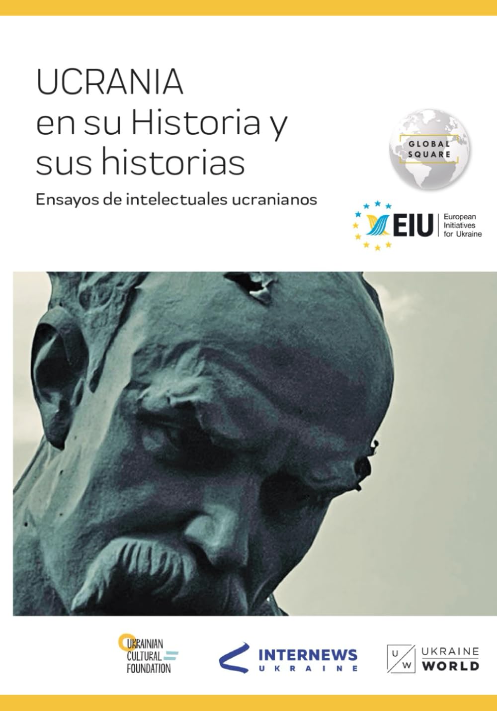 UCRANIA EN SU HISTORIA Y SUS HISTORIAS