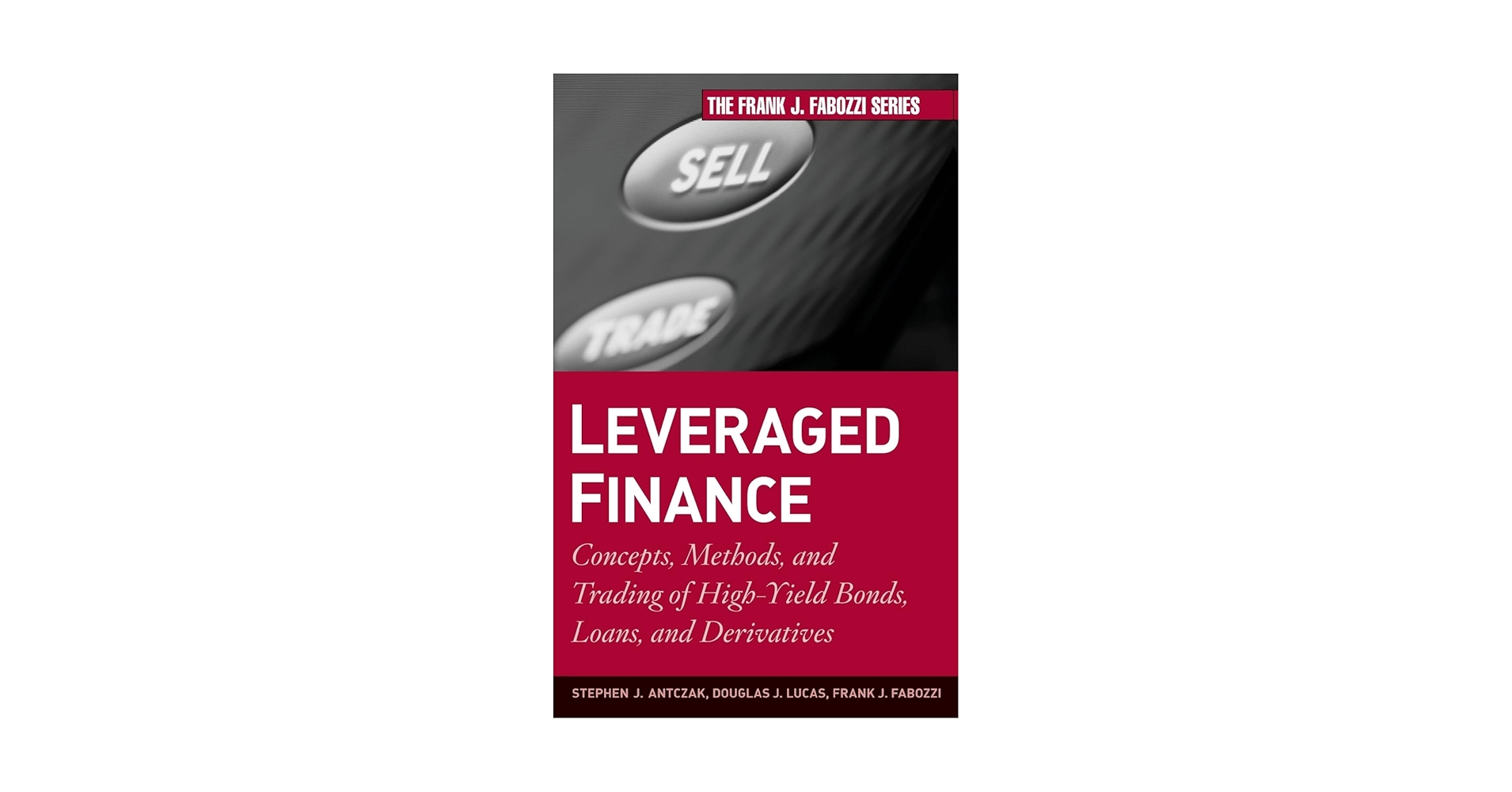 洋書 Leveraged Finance Amazon.com: Leveraged Finance: Concepts, Methods, and