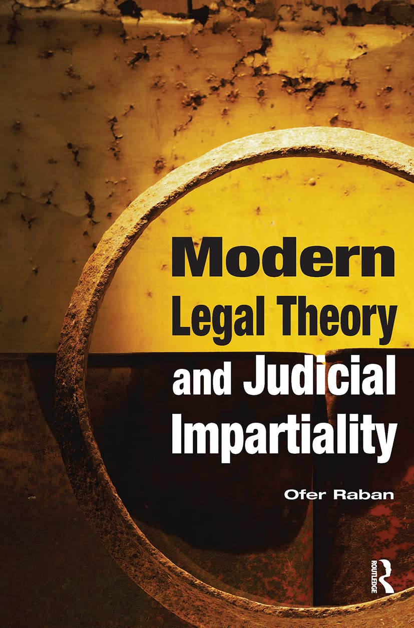 Buy Modern Legal Theory and Judicial Impartiality (Glasshouse S) — BookShops.in