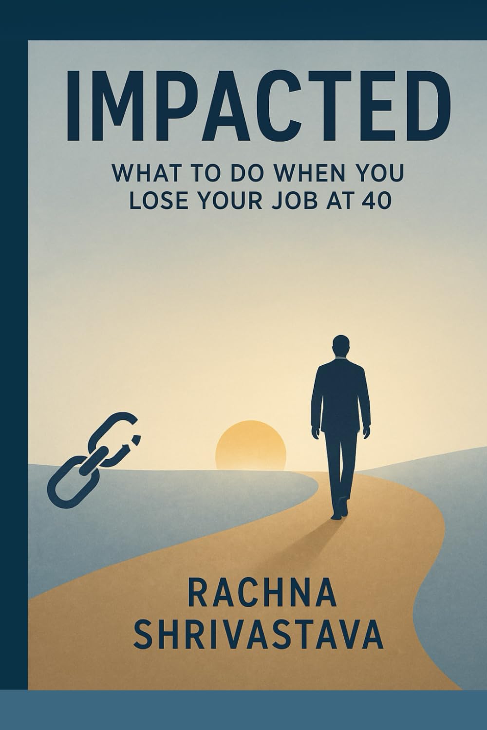 IMPACTED: What to do when you lose your job at 40