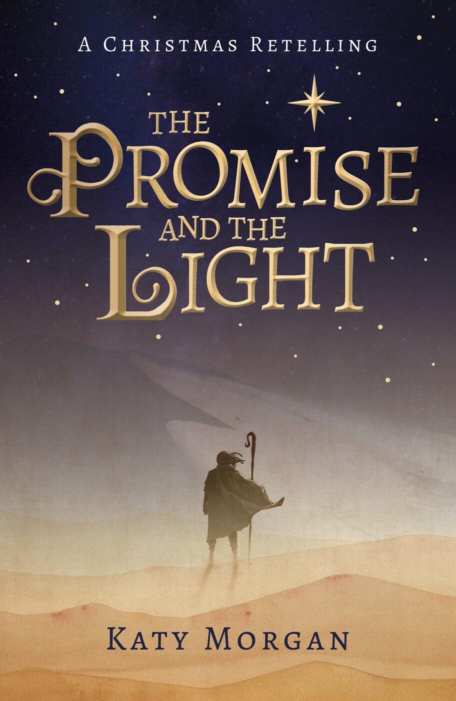 The Promise and the Light: A Christmas Retelling-Katy Morgan