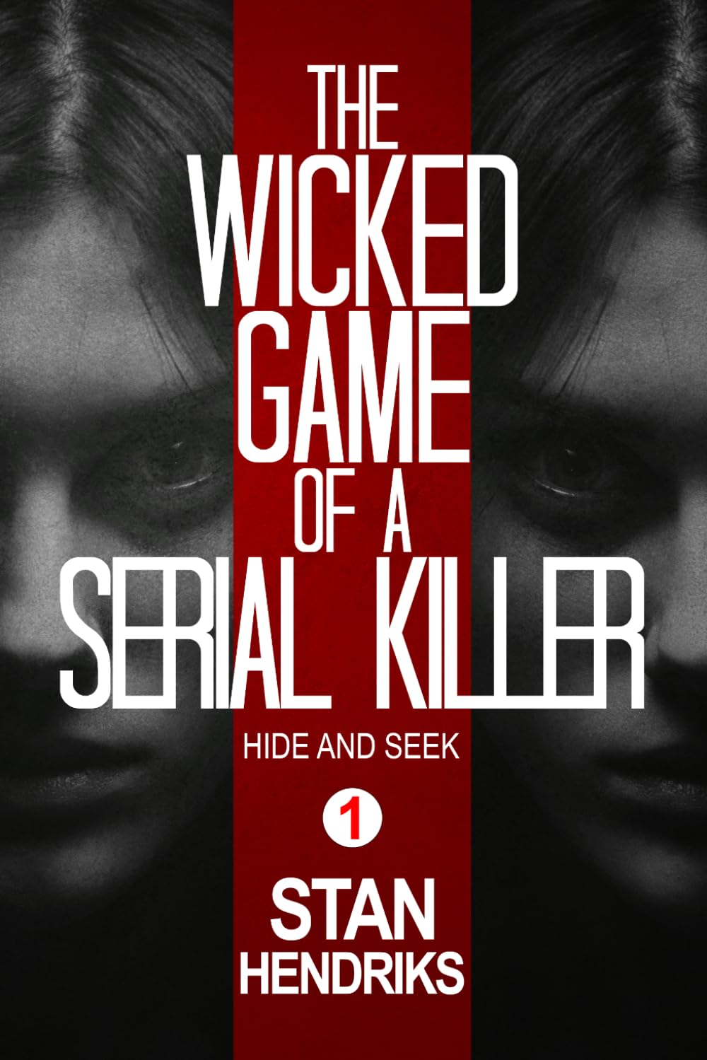 The Wicked Game of a Serial Killer: Hide and Seek