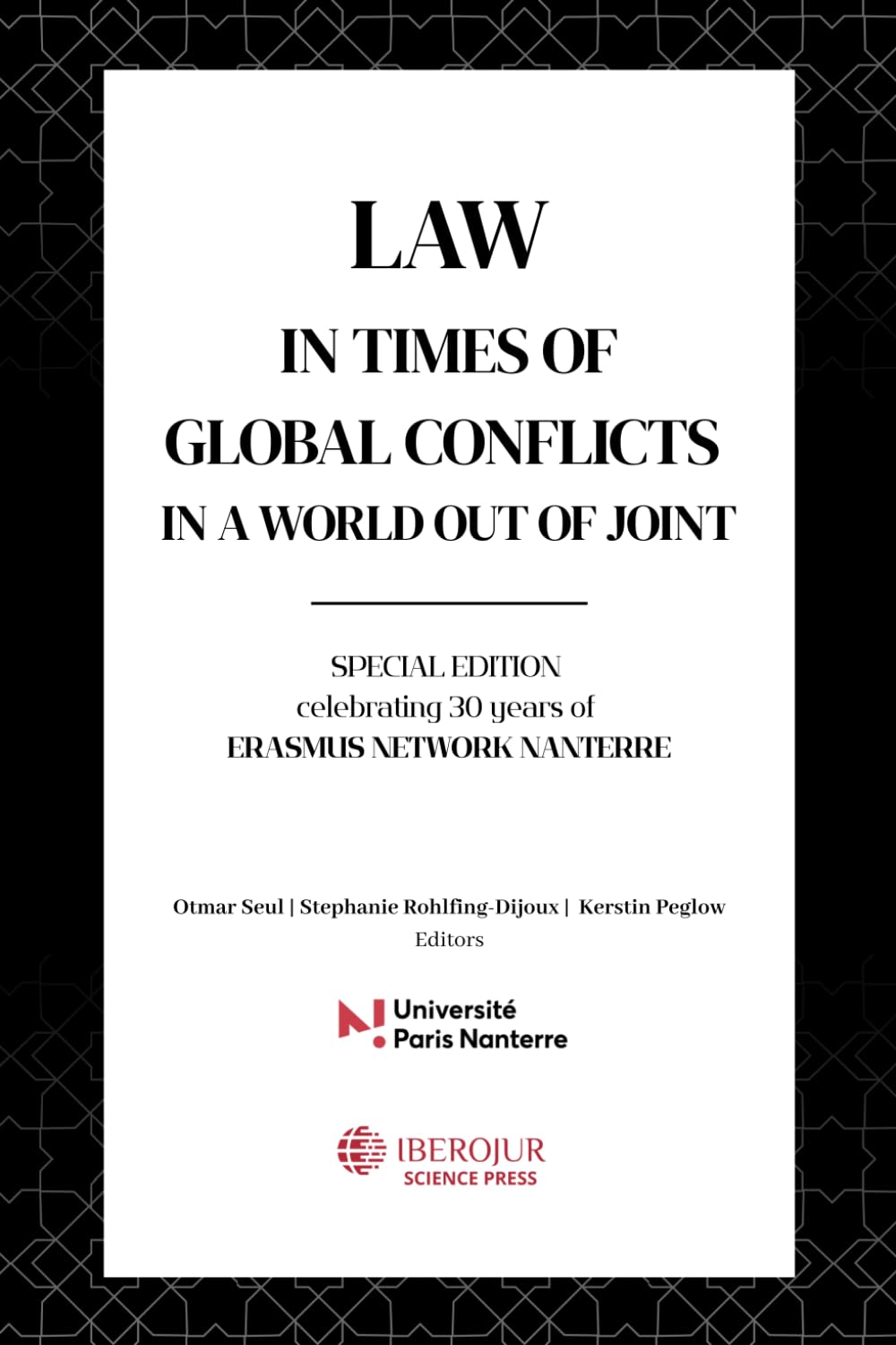 Law in times of global conflicts in a world out of joint