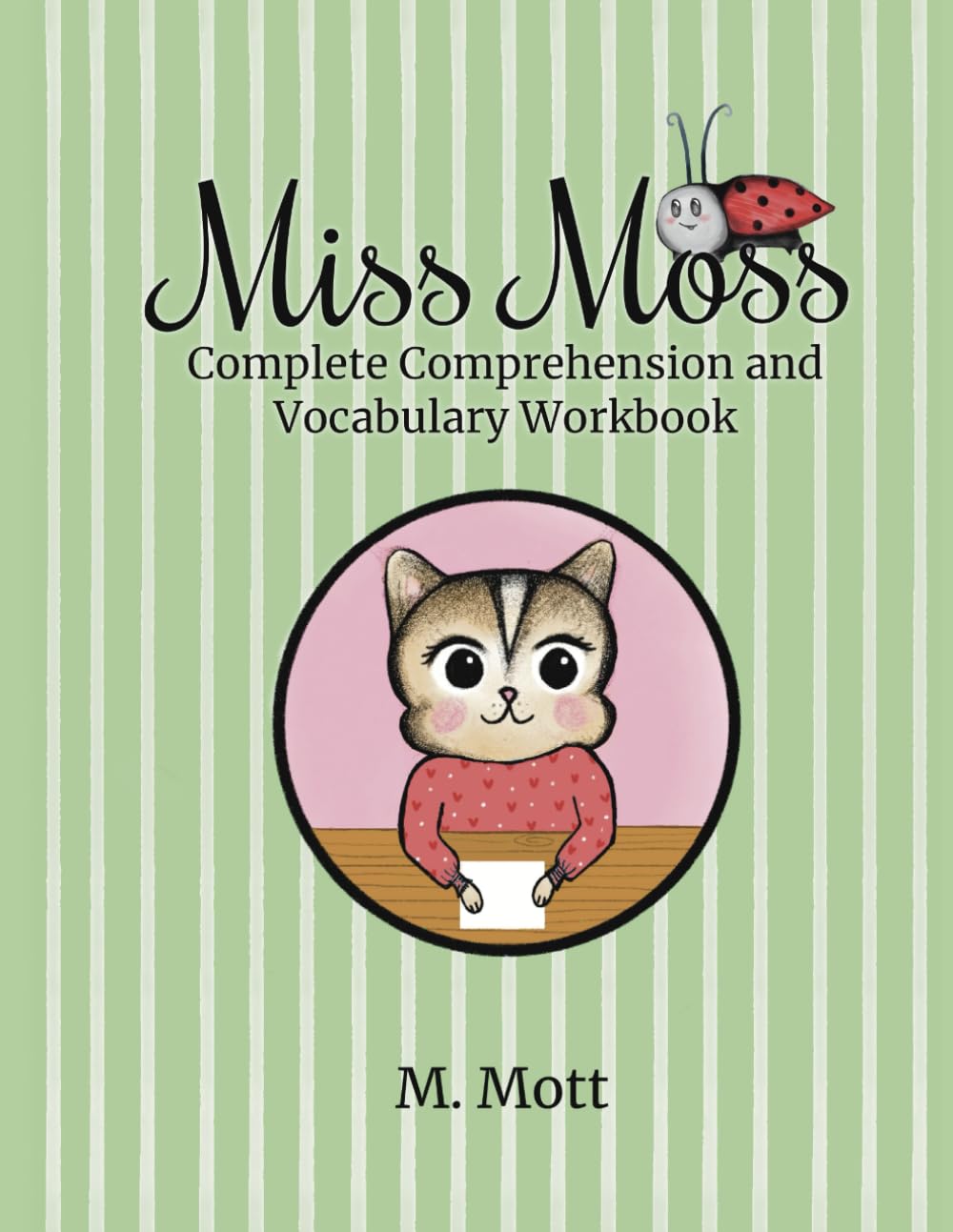 Miss Moss Comprehension and Vocabulary Workbook