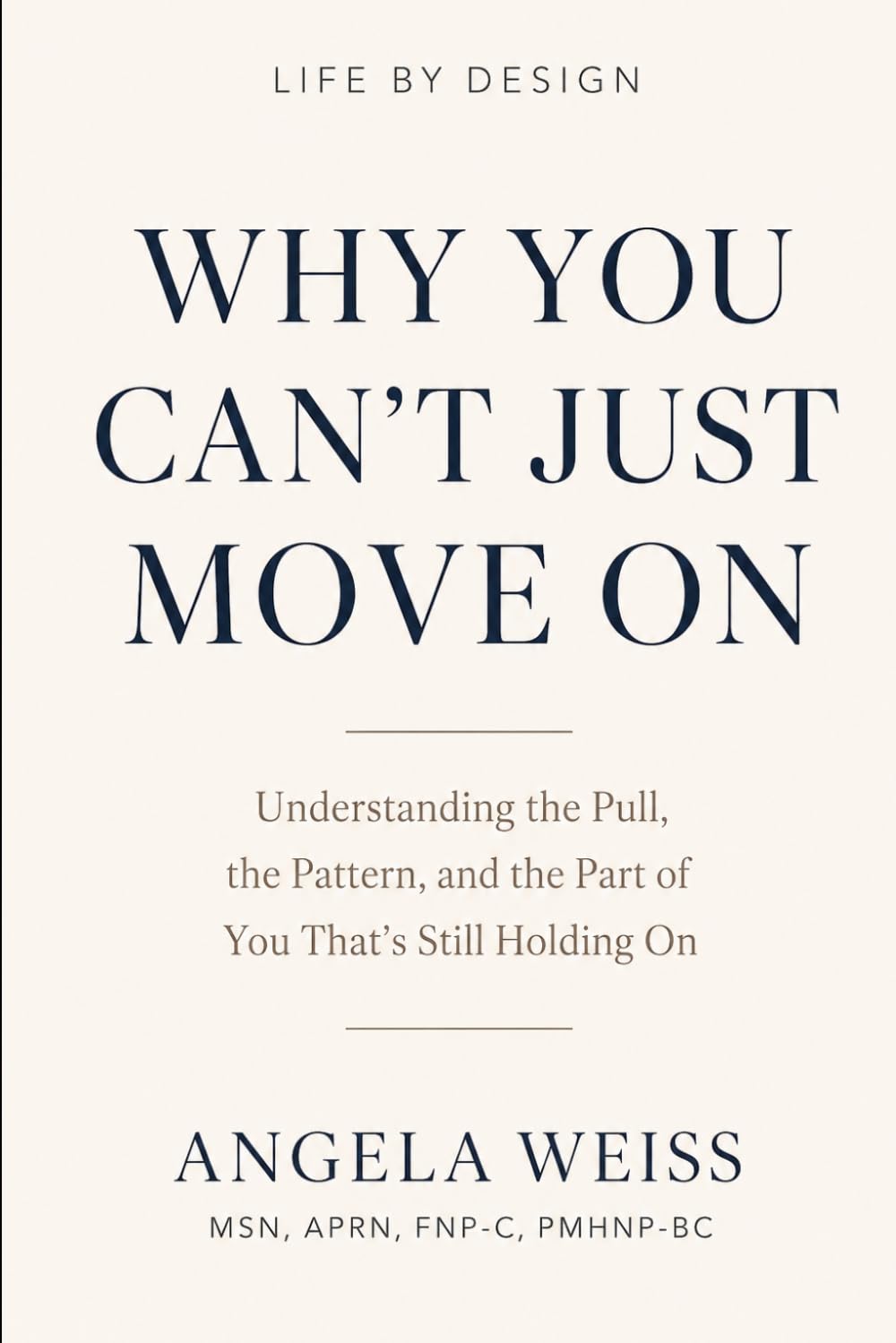 Why You Can't Just Move On: Understanding the Pull, the Pattern, and the Part of You That’s Still Holding On