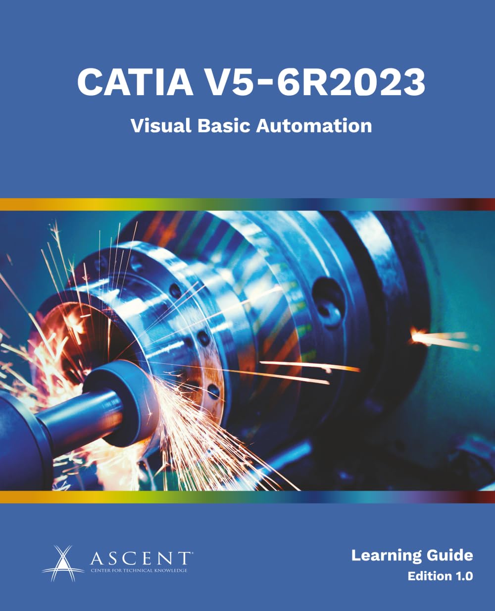 CATIA V5-6R2023: Visual Basic Automation: 15