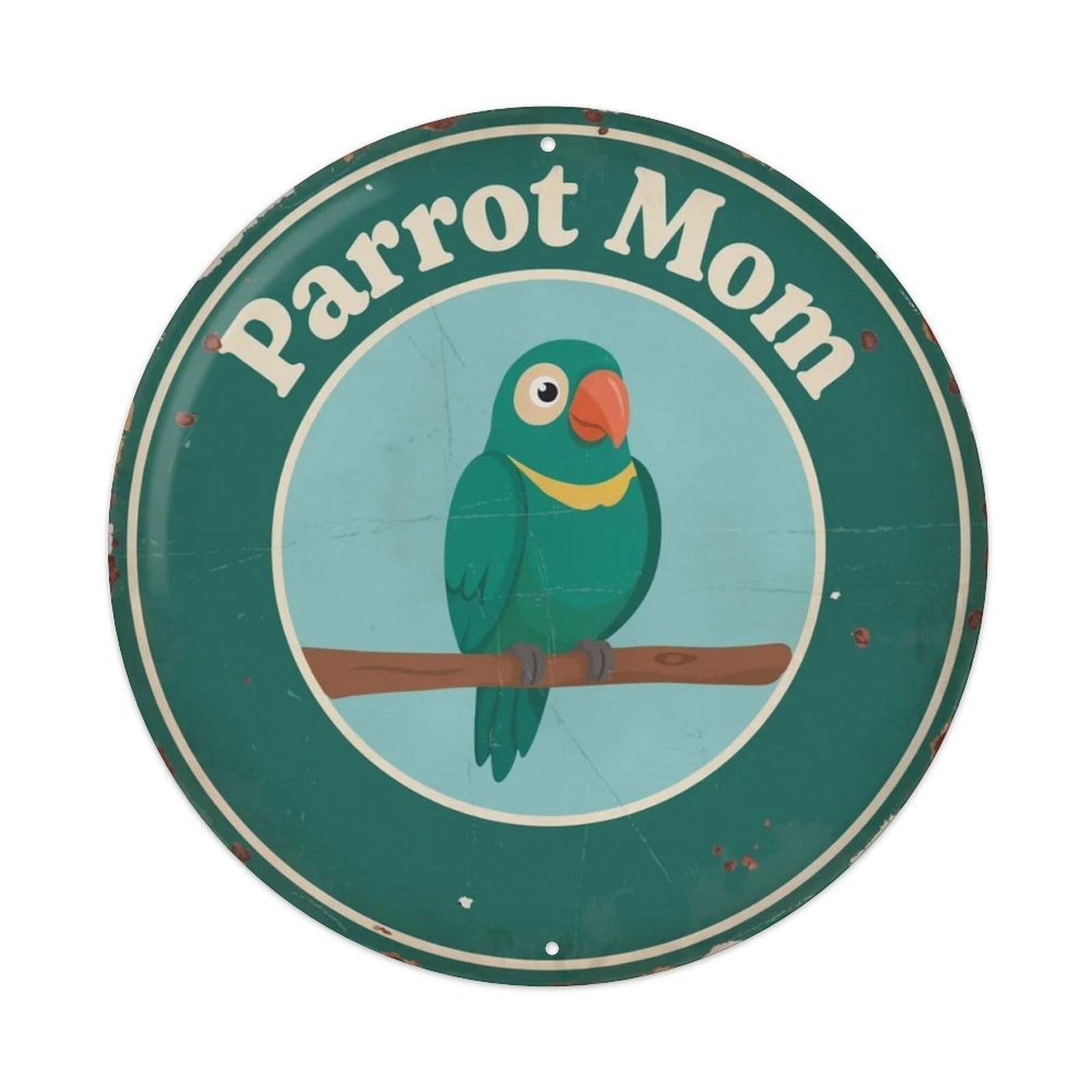 Parrot Mom Metal Tin Sign Plaque