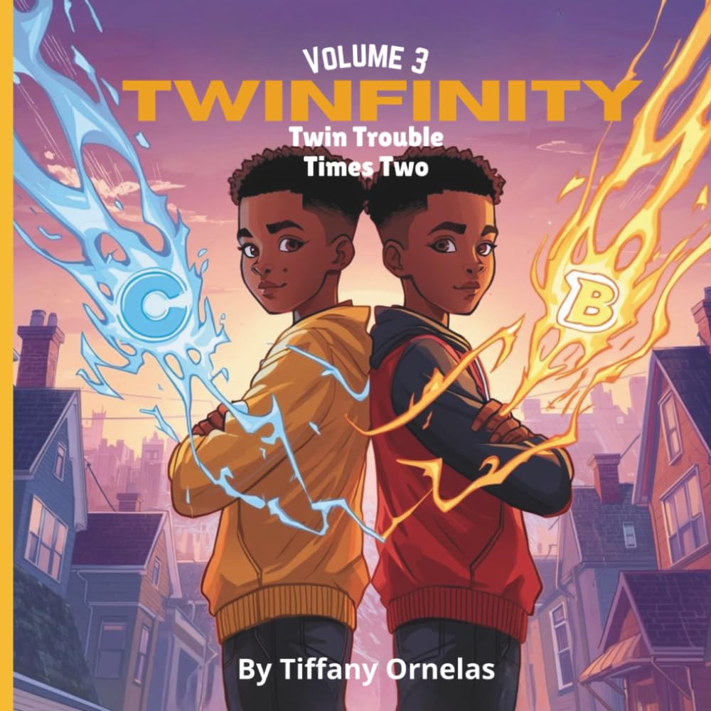 Twinfinity: Twin Trouble Times Two: Volume 3 of the Twinfinity Trilogy
