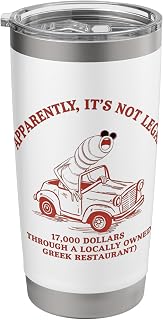 Apparently It’s Not Legal Marcus The Worm Meme Design Stainless Steel Insulated Tumbler
