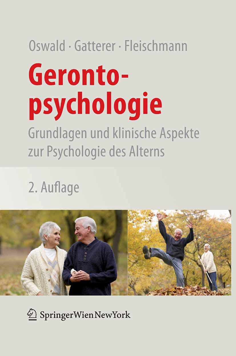 Gerontopsychologie: Grundlagen und klinische Aspekte zur Psychologie des Alterns (German Edition)