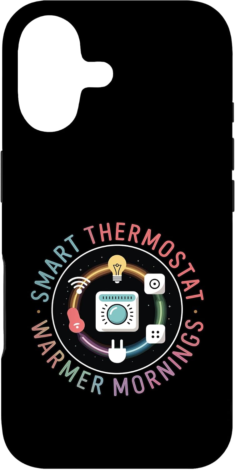 Smart Thermostat Warmer Mornings Home Automation Case for iPhone 17