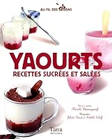 Yaourts recettes sucrées et salées 2845675682 Book Cover