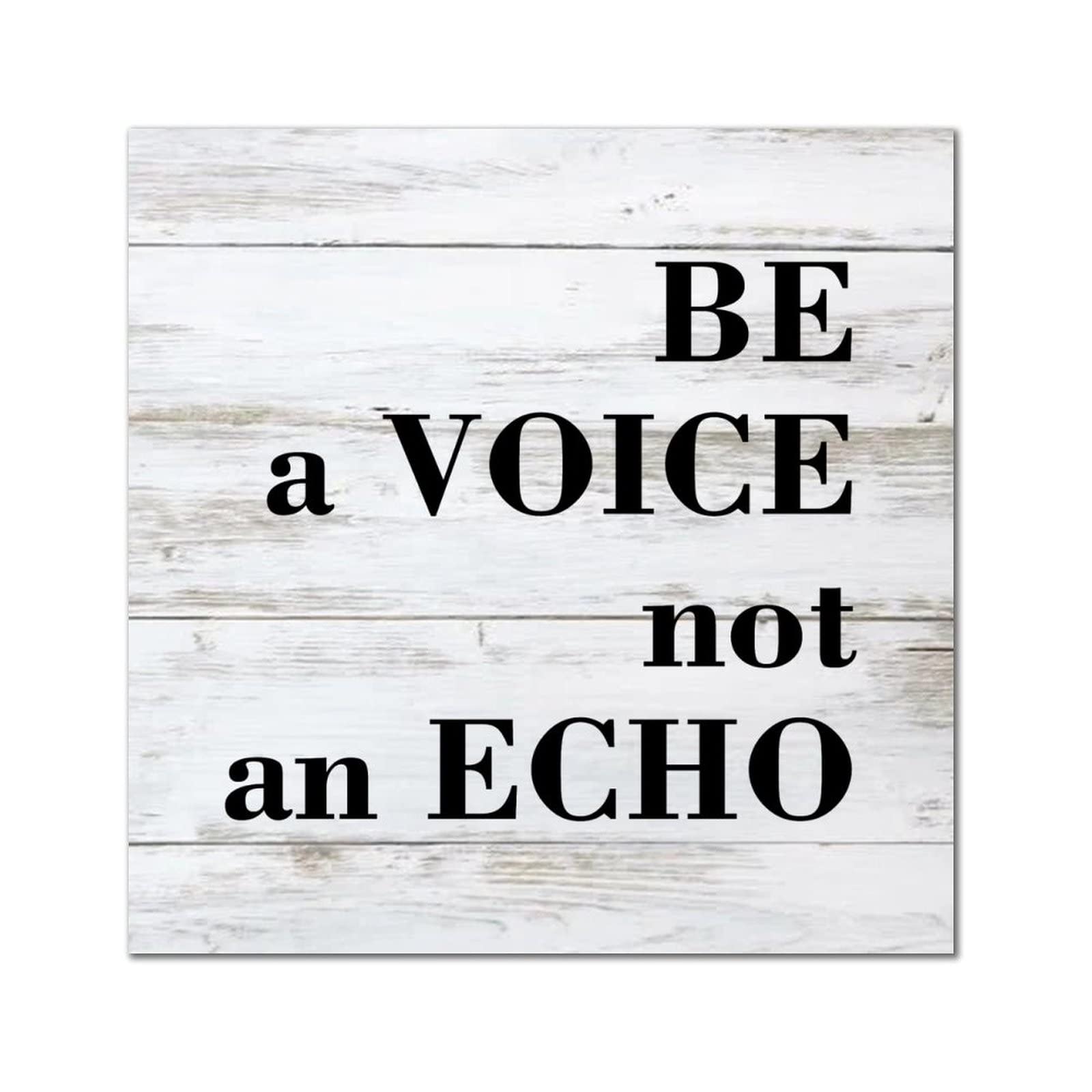 Plaque murale rustique en bois Be A Voice pour habiller un mur vide