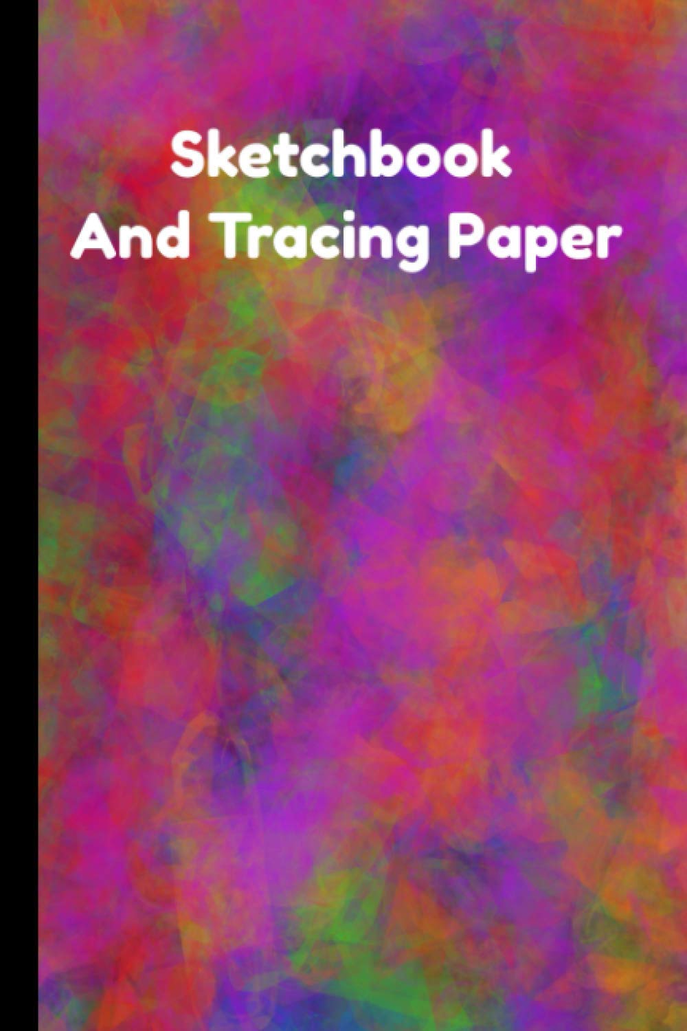 Sketchbook And Tracing Paper: 100 Pages Lined Blank Paper Notebook for sketching,doodling,notes,drawing and more (6x9)