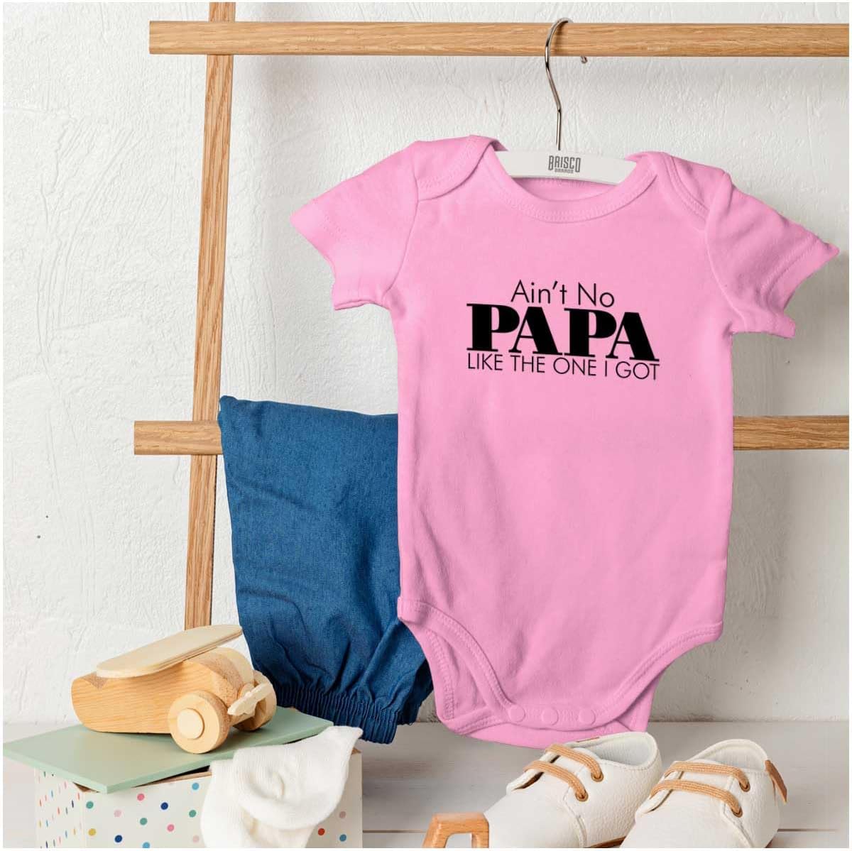 Brisco Brands Ain't No Papa Like The One I Got Baby Romper Boys or Girls