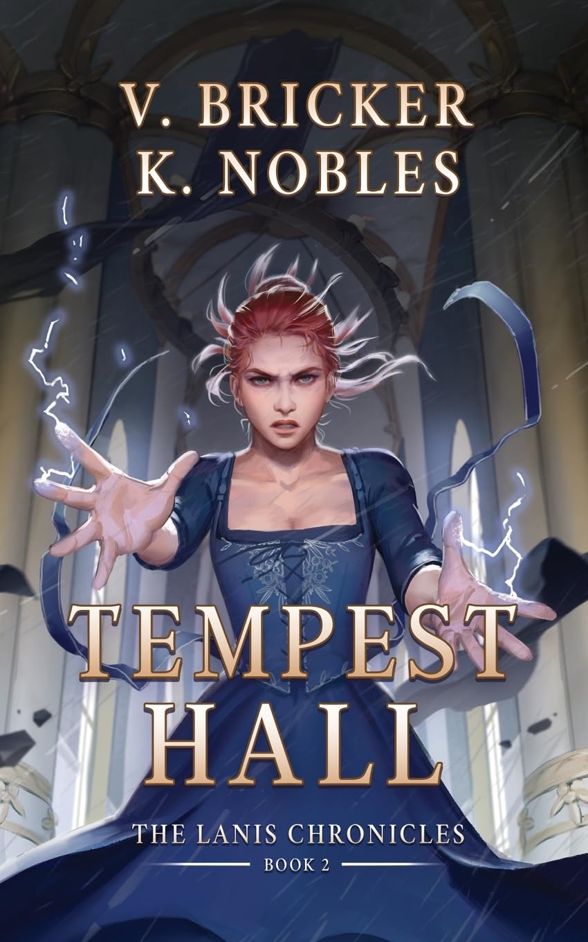 Tempest Hall: Book Two of the Lanis Chronicles: 2