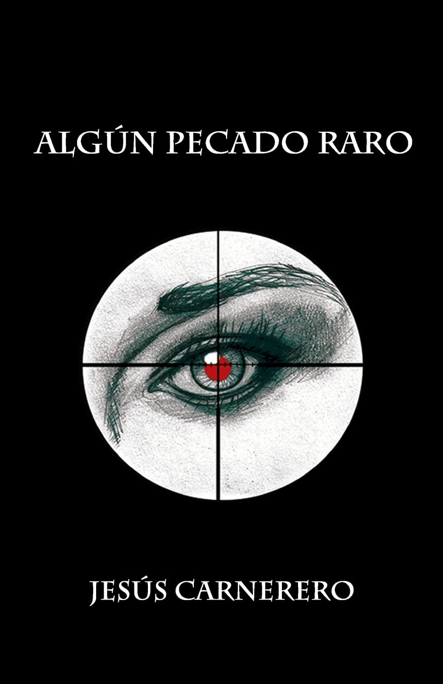 Algun pecado raro