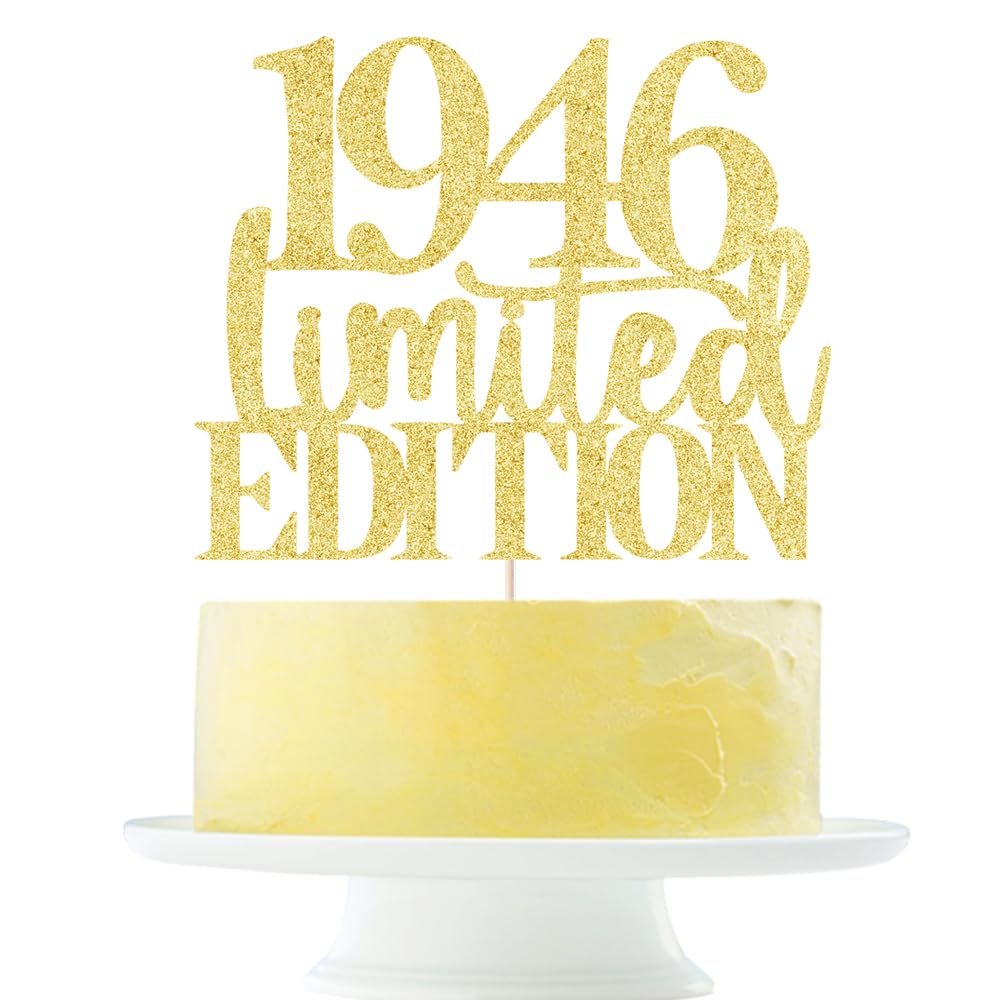 Limited EDITION 1946 cake topper 80th birthday happy birthday cake topper men and women cheer 80 years old handmade gold glitter cake decoration (1946