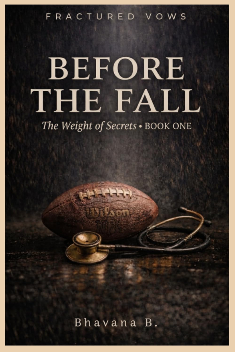 Before The Fall: Fractured Vows Saga