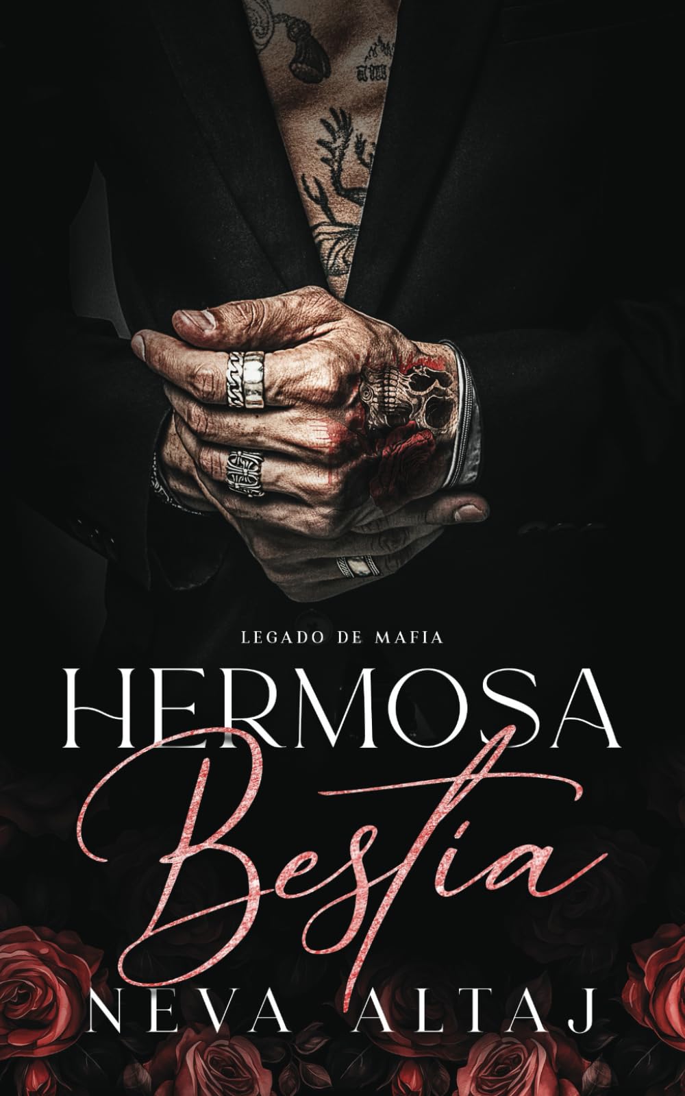 Hermosa Bestia: Mafia Romance (Mafia Legacy - En Español)