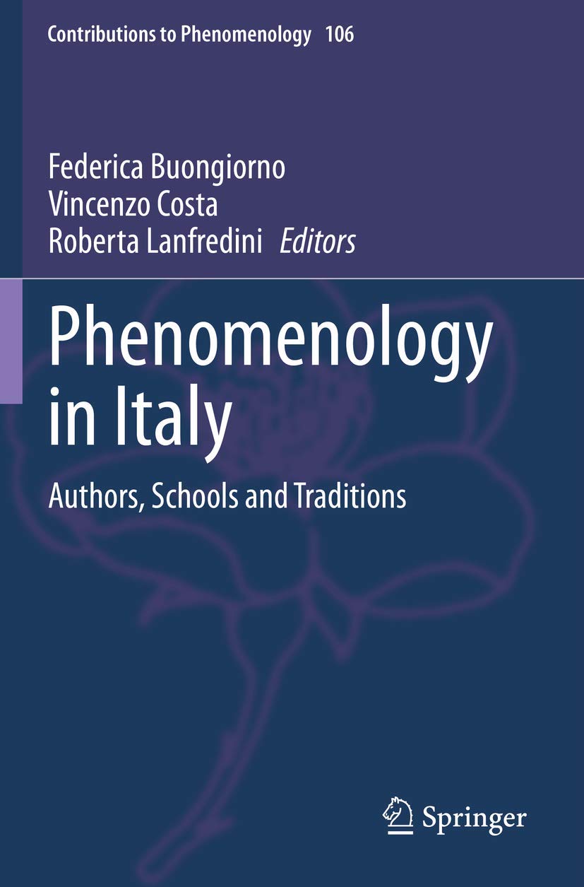 Phenomenology in Italy: Authors, Schools and Traditions