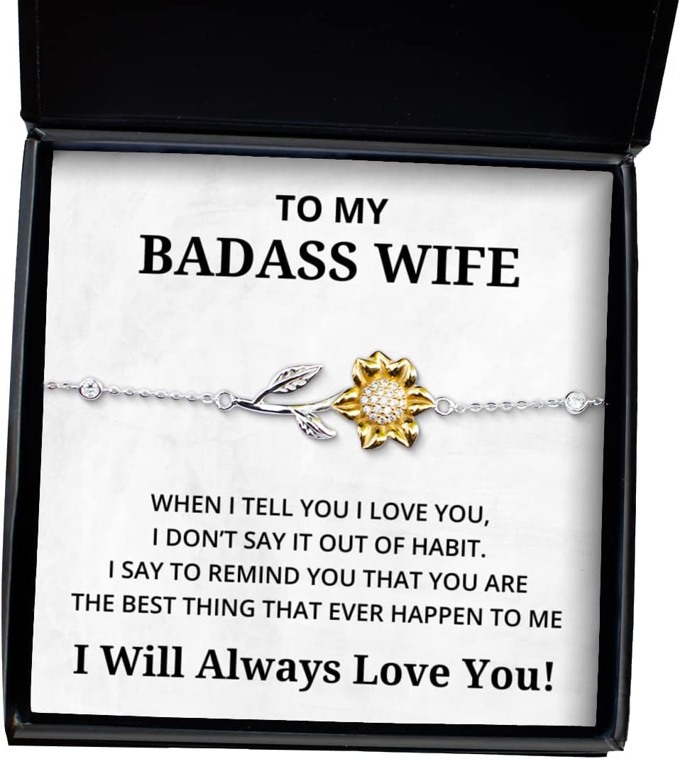 to My Badass Wife Sunflower Bracelet, When I Tell You I Love You, Best Birthday Gifts, Engagement Gifts, Wedding Gifts, Valentines Day Gifts I Will Always Love You