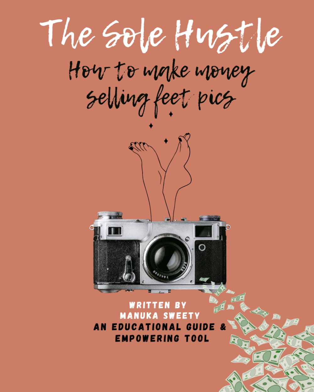 The Sole Hustle: How to Make Money Selling Feet Pics