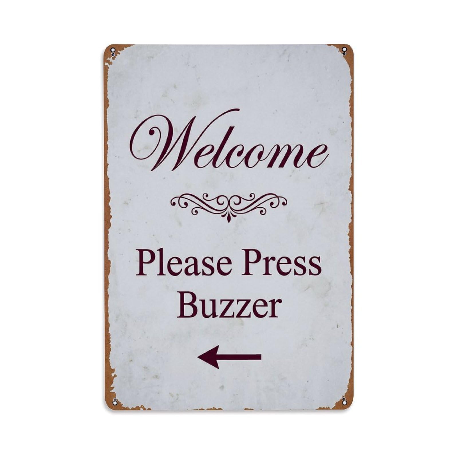 Metal Tin Sign Vintage Welcome Please Press Buzzer Arrow Scroll