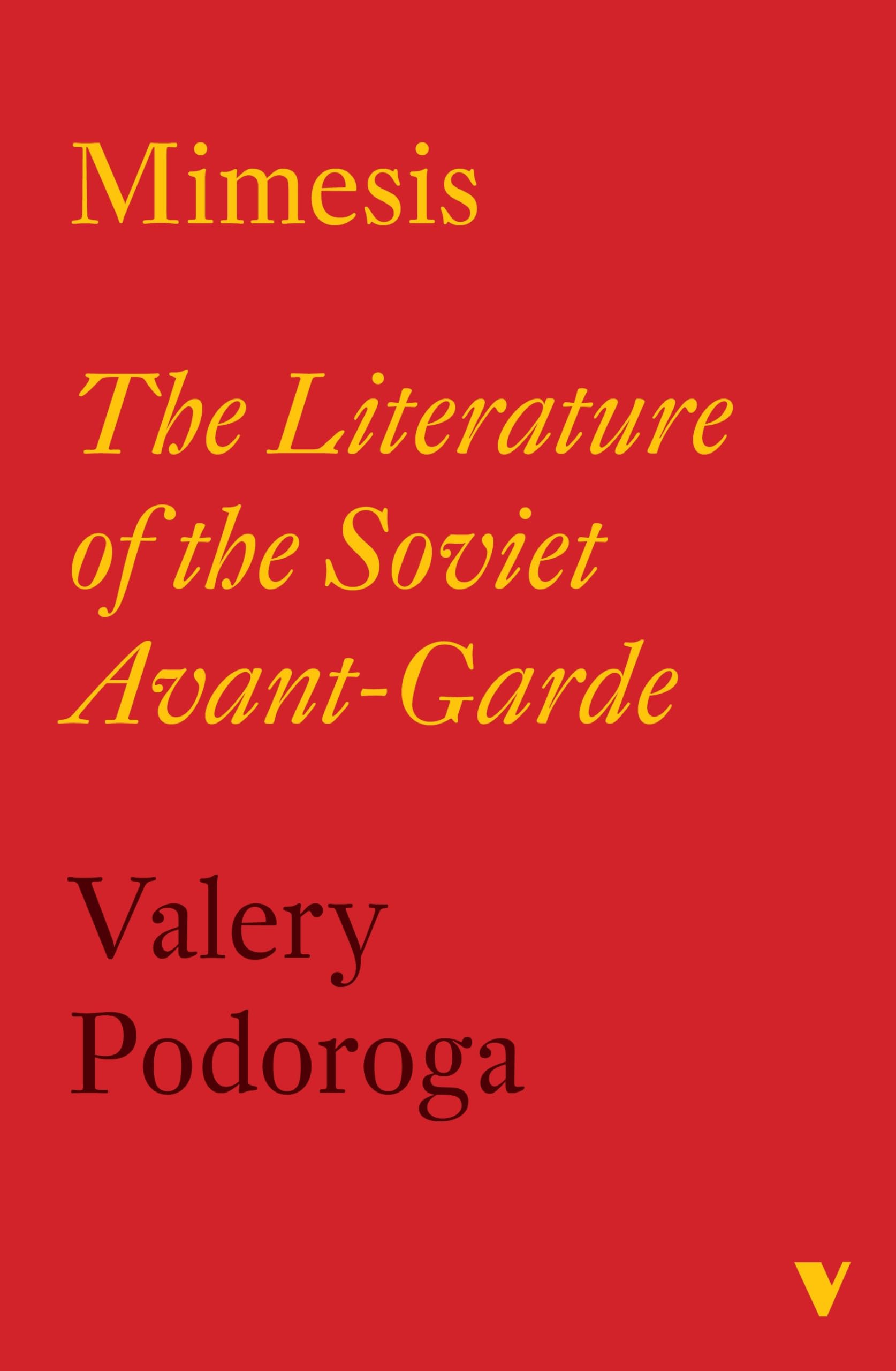 Mimesis by Valery Podoroga, Ioulia Podoroga, Evgeni V. Pavlov - 9781804294895