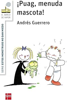 ¡Puag, menuda mascota! (El ...