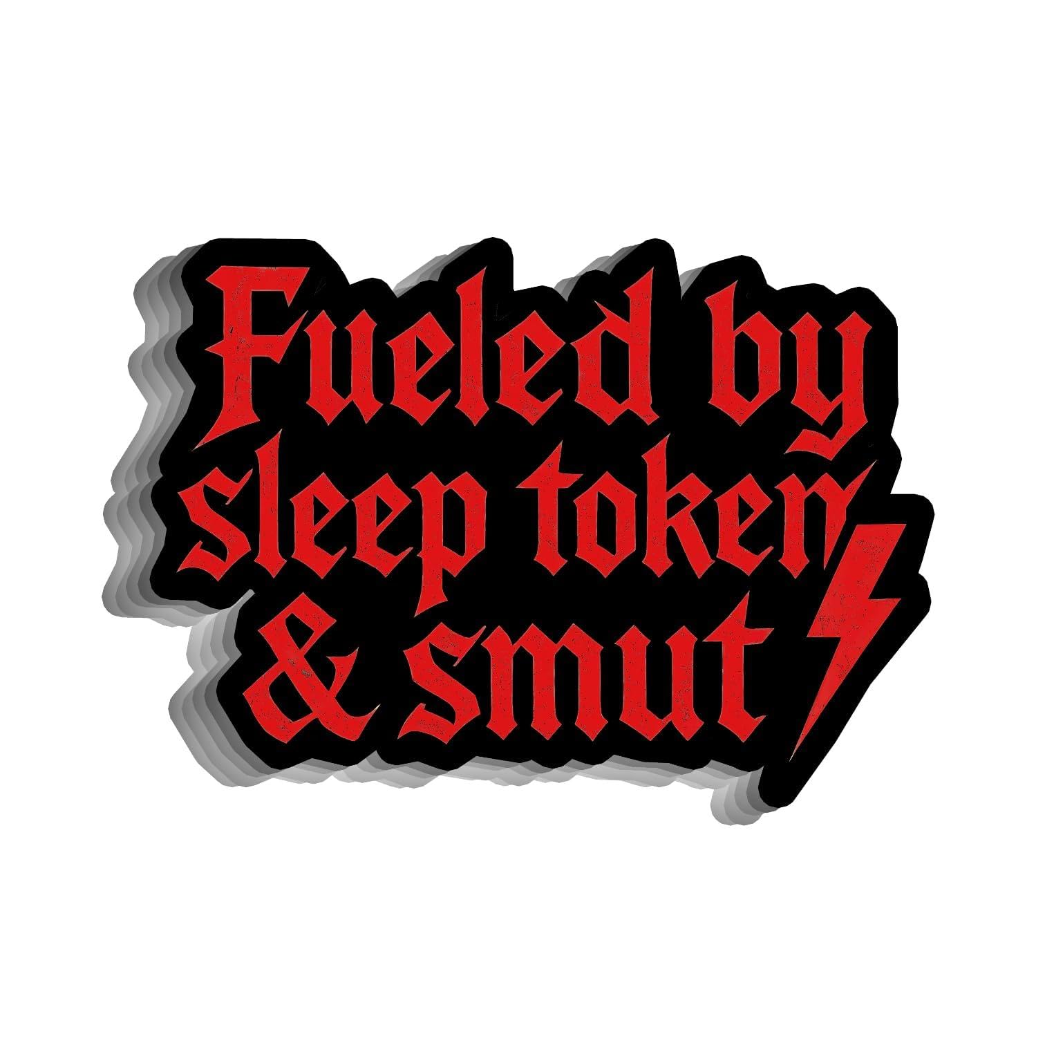 Photo 1 of (5 PCS) Fueled by Sleep Token & Smut Sticker 3 inch, Funny Gothic Meme Music Fan Decal, Waterproof Vinyl for Laptop Water Bottles Phone Car Helmet