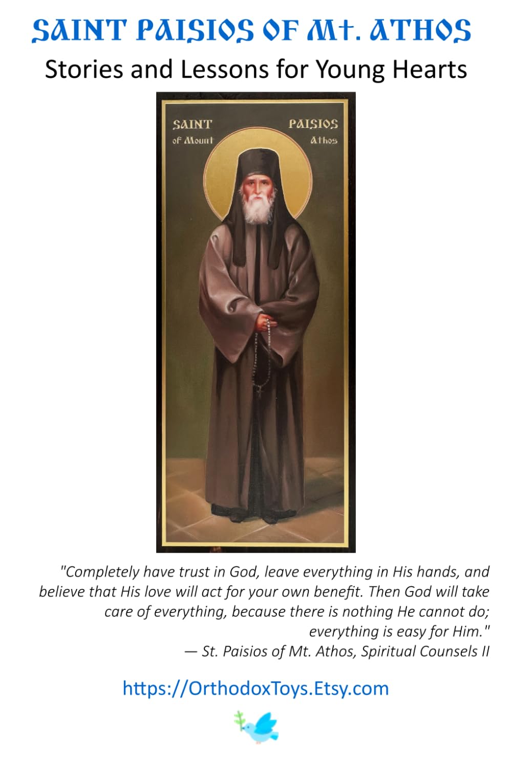 St. Paisios of Mt Athos: Stories and Lessons for Young Hearts