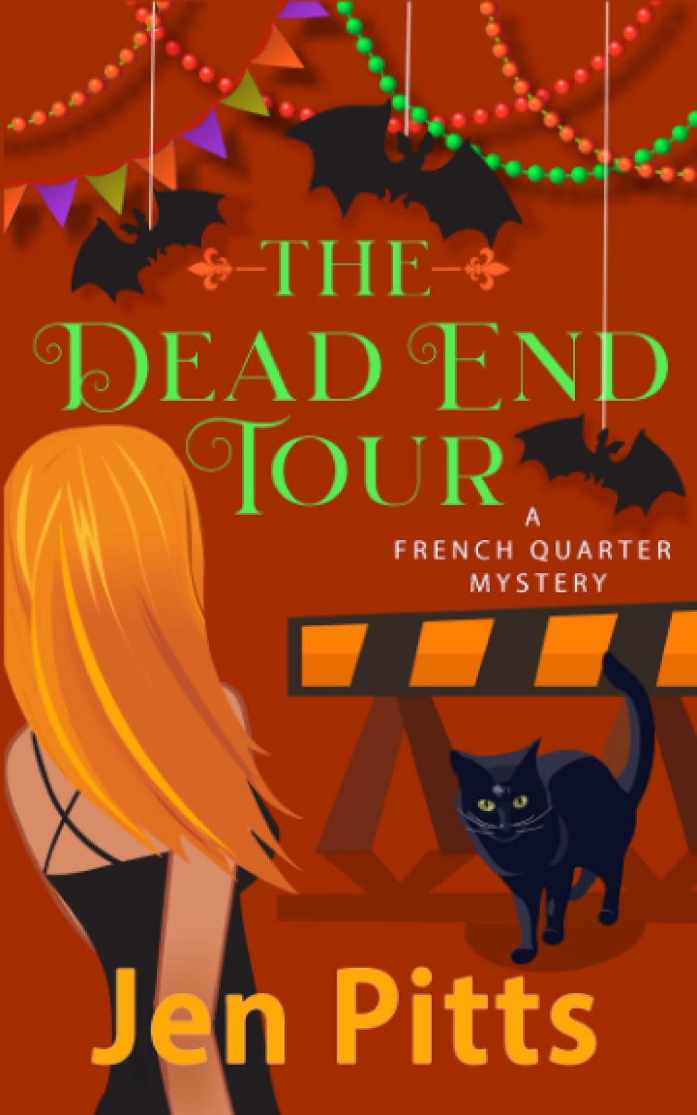 The Dead End Tour: A French Quarter Mystery: 5 (The French Quarter Mysteries)