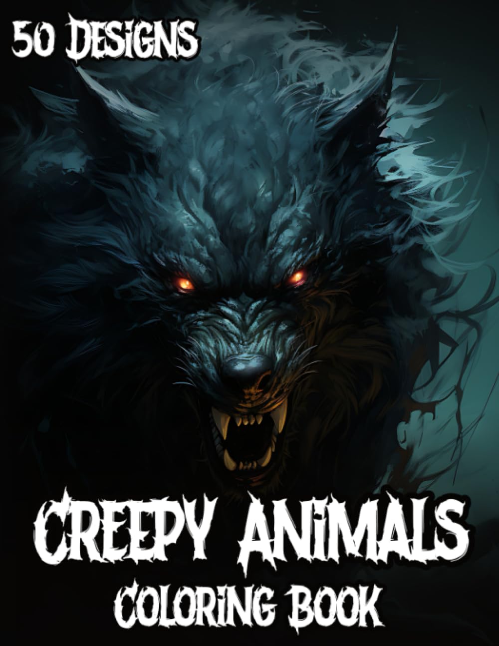 Creatures of Darkness: Horror Coloring Book for Adults Scary and Creepy