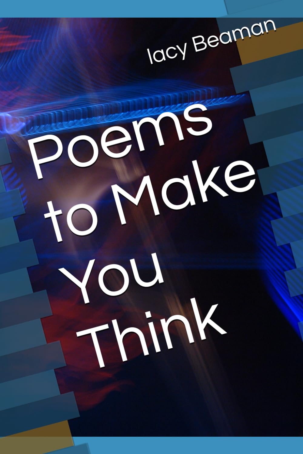 Poems to Make You Think