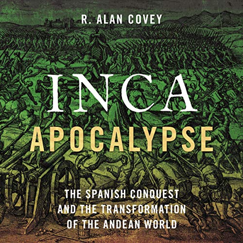 Inca Apocalypse by R. Alan Covey episode artwork