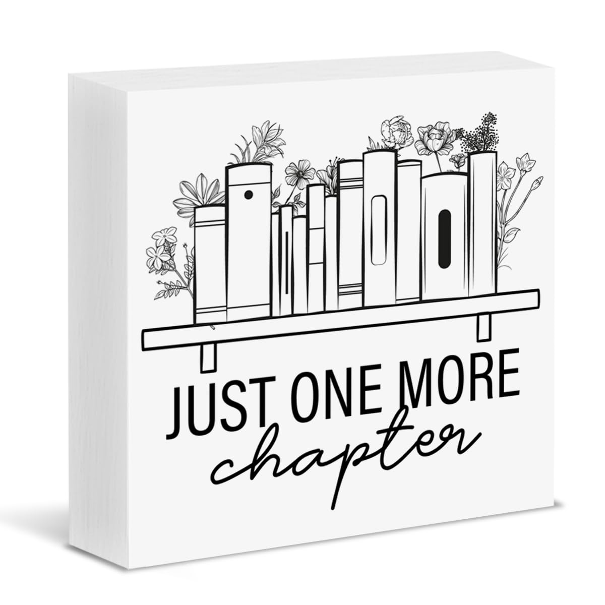 Floral Book Box Sign Reading Room Library Decor Just One More Chapter Wood Block Sign for Shelf Table Decoration, Book Lover Bookish Gifts for Women
