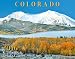 Colorado 2016 Deluxe Wall Calendar